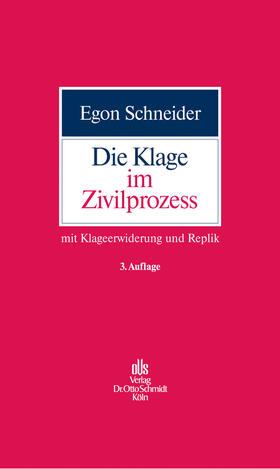 Schneider | Die Klage im Zivilprozess | E-Book | sack.de