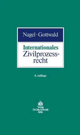 Gottwald |  Internationales Zivilprozessrecht | eBook | Sack Fachmedien