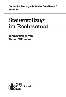 Widmann |  Steuervollzug im Rechtsstaat | eBook | Sack Fachmedien