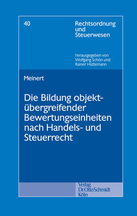 Meinert | Die Bildung objektübergreifender Bewertungseinheiten nach Handels- und Steuerrecht | E-Book | sack.de
