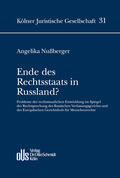 Nußberger |  Ende des Rechtsstaats in Russland? | eBook | Sack Fachmedien