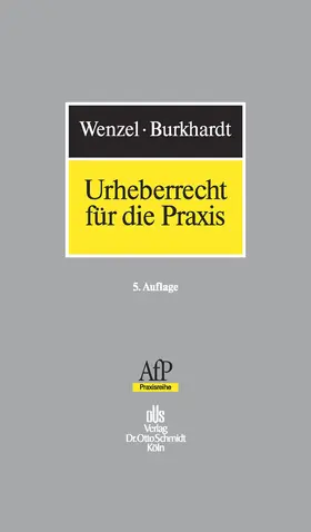 Burkhardt / Wenzel |  Urheberrecht für die Praxis | eBook | Sack Fachmedien