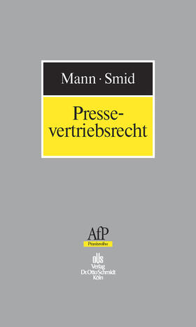 Mann / Smid | Pressevertriebsrecht | E-Book | sack.de