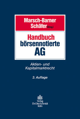 Marsch-Barner / Schäfer / Arnold | Handbuch börsennotierte AG | E-Book | sack.de