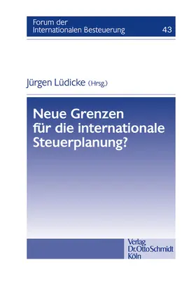 Lüdicke |  Neue Grenzen für die internationale Steuerplanung? | eBook | Sack Fachmedien