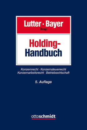 Lutter / Bayer / Jesse | Holding-Handbuch | E-Book | sack.de