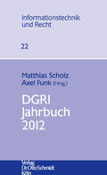 Scholz / Funk |  DGRI Jahrbuch 2012 | eBook | Sack Fachmedien