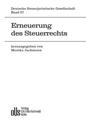 Jachmann | Erneuerung des Steuerrechts | E-Book | sack.de