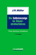 Müller |  Die Selbstanzeige im Steuerstrafverfahren | eBook | Sack Fachmedien