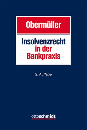 Obermüller |  Insolvenzrecht in der Bankpraxis | eBook | Sack Fachmedien