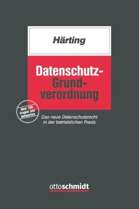 Härting |  Datenschutz-Grundverordnung | eBook | Sack Fachmedien