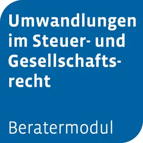 Beratermodul Umwandlungen im Steuer- und Gesellschaftsrecht optional mit Otto Schmidt Answers | Otto Schmidt | Datenbank | sack.de