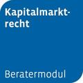  Beratermodul Kapitalmarktrecht | Datenbank |  Sack Fachmedien