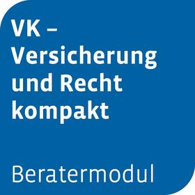 Beratermodul VK - Versicherung und Recht kompakt | Otto Schmidt | Datenbank | sack.de