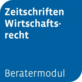  Beratermodul Zeitschriften Wirtschaftsrecht | Datenbank |  Sack Fachmedien