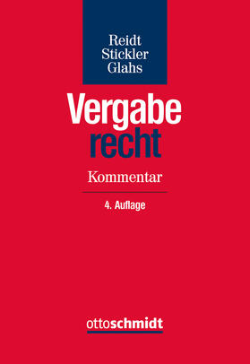 Reidt / Reidt / Stickler | Vergaberecht | Buch | 978-3-504-40074-3 | sack.de