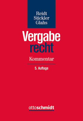 Reidt / Stickler / Glahs | Vergaberecht | Buch | 978-3-504-40075-0 | sack.de