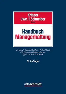 Krieger / Schneider | Handbuch Managerhaftung | Buch | 978-3-504-40078-1 | sack.de