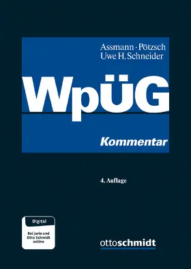Assmann/Pötzsch/Uwe H. Schneider | Wertpapiererwerbs- und Übernahmegesetz: WpüG | Buch | 978-3-504-40083-5 | sack.de