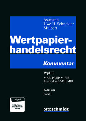 Assmann/Uwe H. Schneider/Mülbert | Wertpapierhandelsrecht | Buch | 978-3-504-40103-0 | sack.de