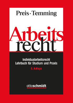 Preis / Temming | Preis, U: Arbeitsrecht - Individualarbeitsrecht | Buch | 978-3-504-42022-2 | sack.de