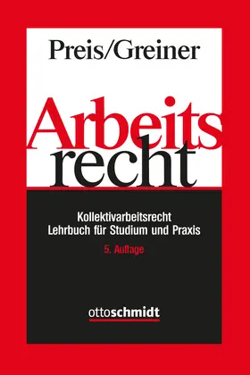 Preis / Greiner | Arbeitsrecht | Buch | 978-3-504-42023-9 | www.sack.de