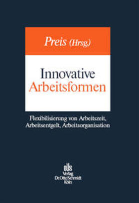 Preis / Deich / Genenger | Innovative Arbeitsformen | Buch | 978-3-504-42041-3 | sack.de