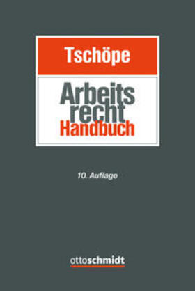 Tschöpe | Arbeitsrecht Handbuch | Buch | 978-3-504-42045-1 | sack.de