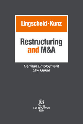 Kunz / Lingscheid | Kunz, M: Restructuring and M&A | Buch | 978-3-504-42056-7 | sack.de