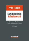 Schmidt / Preis / Sagan |  Schmidt, M: Europäisches Arbeitsrecht | Buch |  Sack Fachmedien