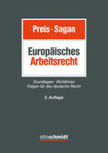 Preis / Sagan / Schmidt |  Europäisches Arbeitsrecht | Buch |  Sack Fachmedien