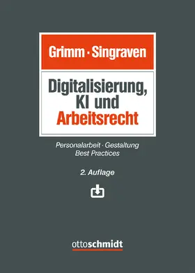Grimm / Singraven / Bromme | Digitalisierung, KI und Arbeitsrecht | Buch | 978-3-504-42069-7 | www.sack.de
