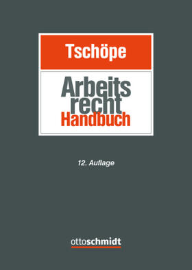Tschöpe | Arbeitsrecht Handbuch | Buch | 978-3-504-42073-4 | sack.de
