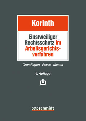 Korinth | Einstweiliger Rechtsschutz im Arbeitsgerichtsverfahren | Buch | 978-3-504-42638-5 | sack.de