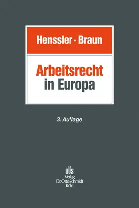 Henssler / Braun |  Arbeitsrecht in Europa | Buch |  Sack Fachmedien