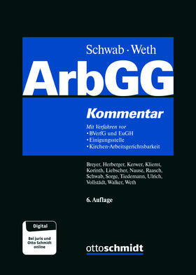 Schwab / Weth | Arbeitsgerichtsgesetz: ArbGG | Buch | 978-3-504-42682-8 | sack.de