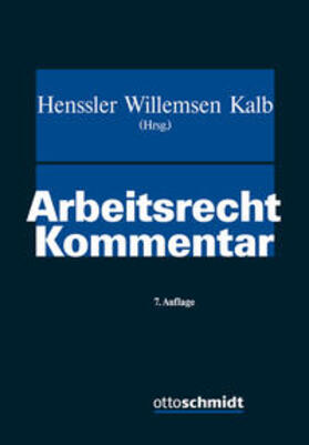 Henssler / Willemsen / Kalb |  Arbeitsrecht | Buch |  Sack Fachmedien