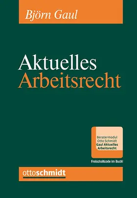 Gaul |  Aktuelles Arbeitsrecht, Band 1/2025 | Buch |  Sack Fachmedien