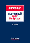 Obermüller |  Insolvenzrecht in der Bankpraxis | Buch |  Sack Fachmedien