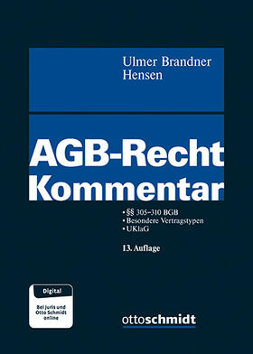 Ulmer/Brandner/Hensen | AGB-Recht | Buch | 978-3-504-45112-7 | sack.de
