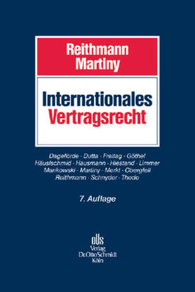Reithmann / Martiny | Internationales Vertragsrecht | Buch | 978-3-504-45154-7 | sack.de