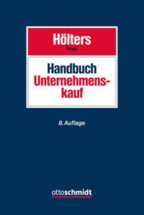 Hölters / Lucks / Raupach |  Handbuch Unternehmenskauf | Buch |  Sack Fachmedien