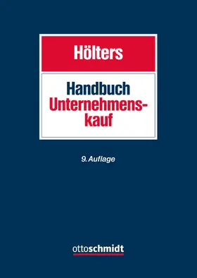 Hölters | Handbuch Unternehmenskauf | Buch | 978-3-504-45558-3 | www.sack.de