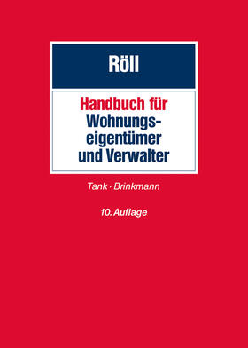 Röll | Handbuch für Wohnungseigentümer und Verwalter | Buch | 978-3-504-45709-9 | sack.de