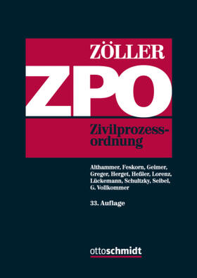 Zöller | Zivilprozessordnung: ZPO | Buch | 978-3-504-47025-8 | sack.de