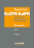 Rauscher |  Europäisches Zivilprozess- und Kollisionsrecht EuZPR/EuIPR, Band III | Buch |  Sack Fachmedien