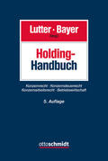 Lutter / Bayer |  Holding-Handbuch | Buch |  Sack Fachmedien