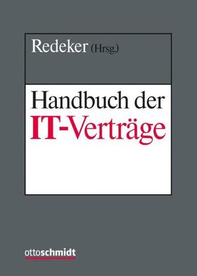 Redeker | Handbuch der IT-Verträge | Loseblattwerk | sack.de