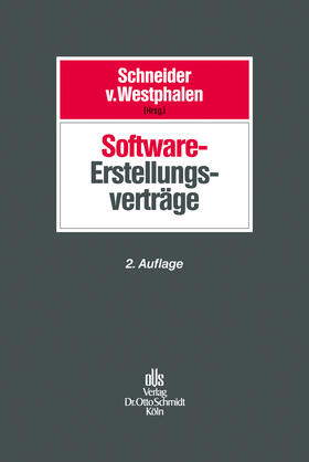 Schneider / Westphalen | Software-Erstellungsverträge | Buch | 978-3-504-56038-6 | sack.de