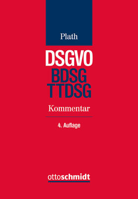 Plath | DSGVO/BDSG/TTDSG | Buch | 978-3-504-56076-8 | sack.de